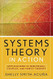 Systems Theory in Action