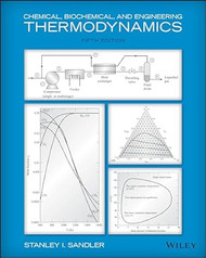 Chemical Biochemical and Engineering Thermodynamics