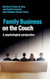 Family Business on the Couch