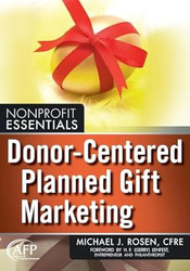 Donor-Centered Planned Gift Marketing