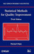 Statistical Methods for Quality Improvement Statistical Methods for Quality Improvement