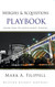 Mergers and Acquisitions Playbook