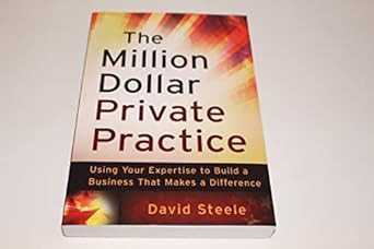 The Million Dollar Private Practice