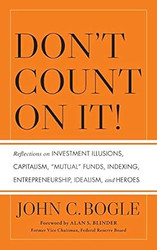 Don't Count on It! Reflections on Investment Illusions