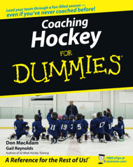 Coaching Hockey For Dummies