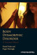 Body Dysmorphic Disorder