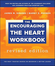 The Encouraging the Heart Workbook