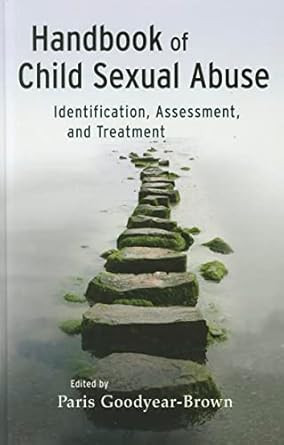 Handbook of Child Sexual Abuse