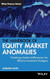 The Handbook of Equity Market Anomalies