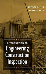 Introduction to Engineering Construction Inspection