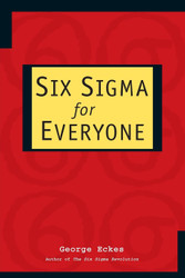 Six Sigma for Everyone