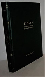Fences: Authentic Details for Design and Restoration