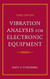Vibration Analysis for Electronic Equipment