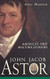 John Jacob Astor