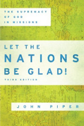 Let The Nations Be Glad!