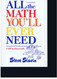 All the Math You'll Ever Need