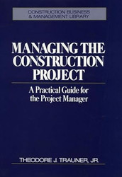 Managing the Construction Project
