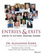 Entries & Exits: Visits to 16 Trading Rooms