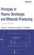 Principles of Plasma Discharges and Materials Processing  2nd