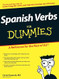 Spanish Verbs For Dummies