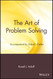 The Art of Problem Solving