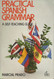 Practical Spanish Grammar