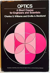 Optics: A Short Course for Engineers and Scientists