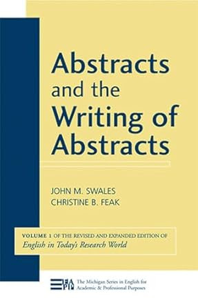 Abstracts and the Writing of Abstracts