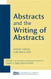 Abstracts and the Writing of Abstracts