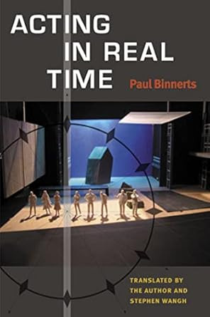 Acting in Real Time