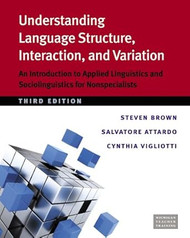 Understanding Language Structure Interaction and Variation Third