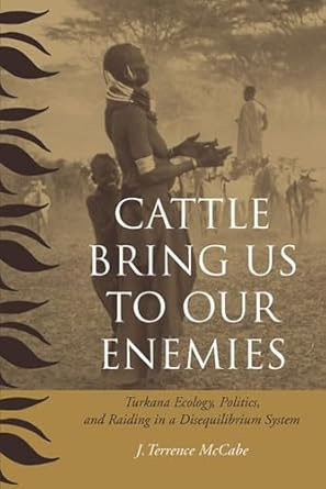 Cattle Bring Us to Our Enemies