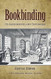 Bookbinding: Its Background and Technique