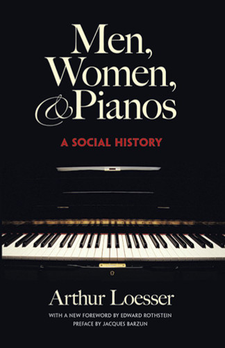 Men Women and Pianos: A Social History