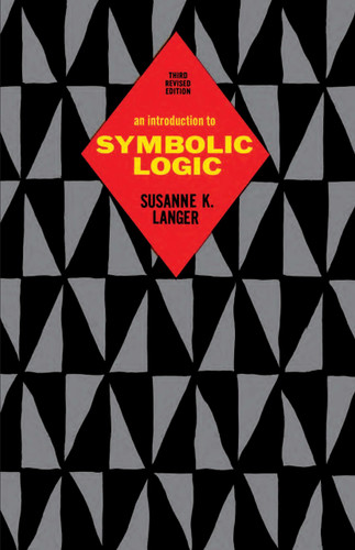 An Introduction to Symbolic Logic 3rd Edition