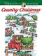 Creative Haven Country Christmas Coloring Book
