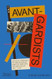 The Avant-Gardists