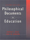 Philosophical Documents In Education