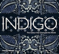 Indigo: The Color that Changed the World