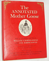 The Annotated Mother Goose