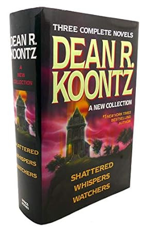 Three Complete Novels Dean R. Koontz A New Collection