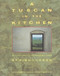 A Tuscan in the Kitchen