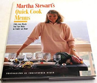 Martha Stewart's Quick Cook Menus