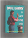 Dave Barry Is Not Making This Up