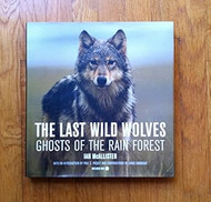 The Last Wild Wolves
