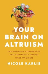 Your Brain on Altruism