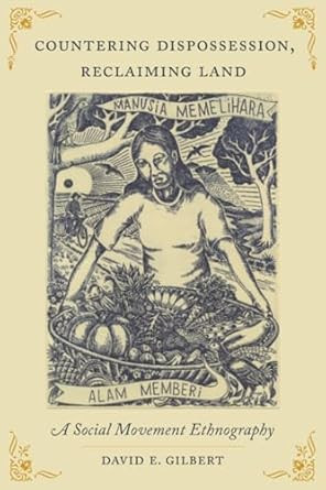 Countering Dispossession Reclaiming Land