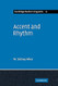 Accent and Rhythm
