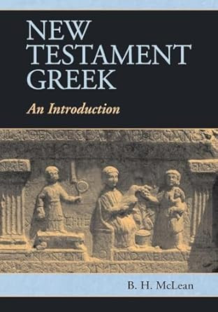 New Testament Greek New Testament Greek