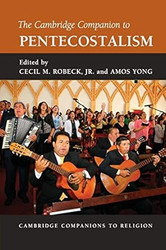 The Cambridge Companion to Pentecostalism